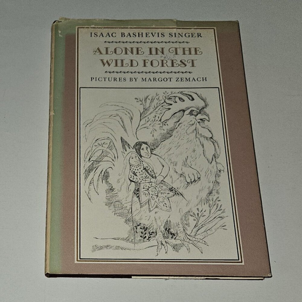 VTG Alone in the Wild Forest Hardcover Book Isaac Bashevis Singer 1979